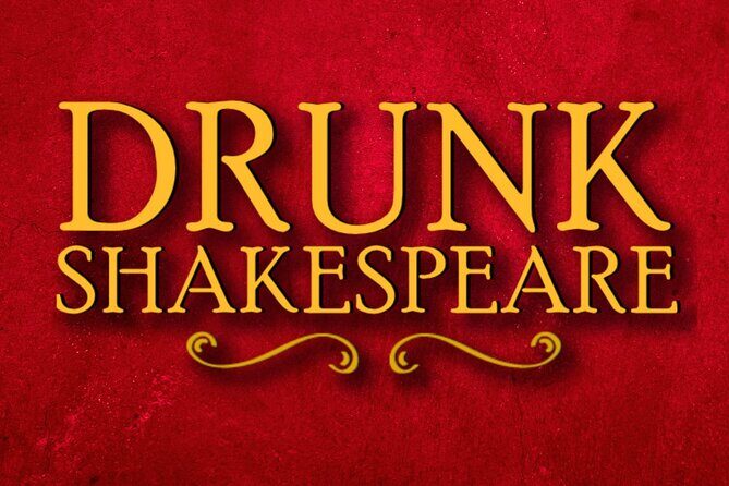 Drunk Shakespeare Ticket: Phoenix, AZ - Drunk Shakespeare in Phoenix: what you’re really buying